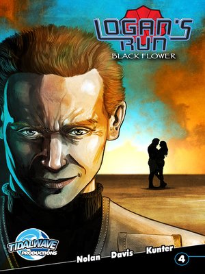 cover image of Logan's Run: Black Flower (2017), Issue 4